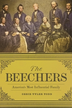 Hardcover The Beechers: America's Most Influential Family Book
