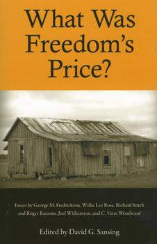 Paperback What Was Freedom's Price? Book