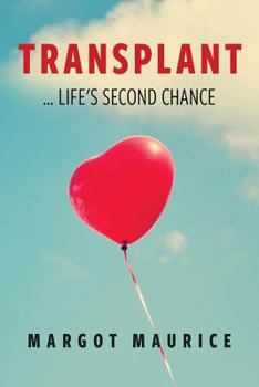 Paperback Transplant... Life's Second Chance Book