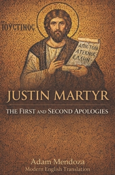 Paperback First and Second Apologies of Justin Martyr Book