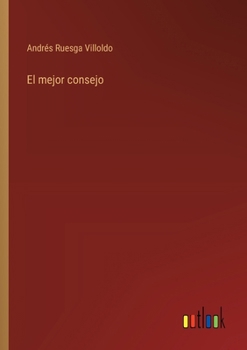 Paperback El mejor consejo [Spanish] Book