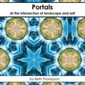 Paperback Portals: At the Intersection of Landscape and Self Book