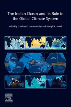 Paperback The Indian Ocean and Its Role in the Global Climate System Book