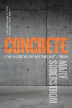 Paperback Concrete: From Ancient Origins to a Problematic Future Book