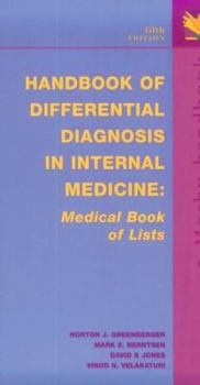 Paperback Handbook of Differential Diagnosis in Internal Medicine: Medical Book of Lists Book