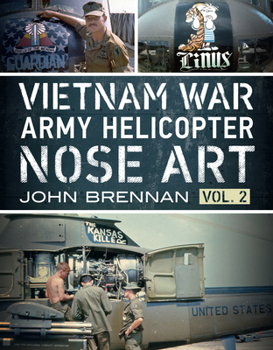 Paperback Vietnam War Army Helicopter Nose Art, Vol 2 Book