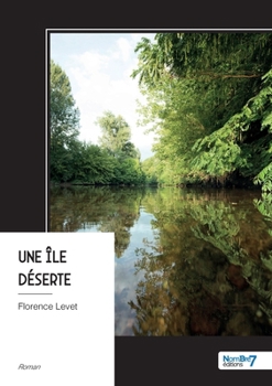 Paperback Une île déserte [French] Book
