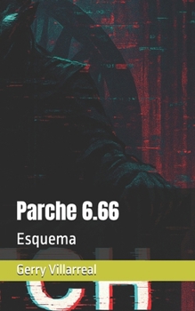 Paperback Parche 6.66: Esquema [Spanish] Book