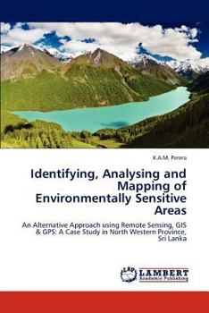 Paperback Identifying, Analysing and Mapping of Environmentally Sensitive Areas Book