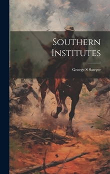 Hardcover Southern Institutes Book