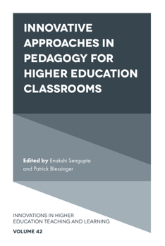 Hardcover Innovative Approaches in Pedagogy for Higher Education Classrooms Book