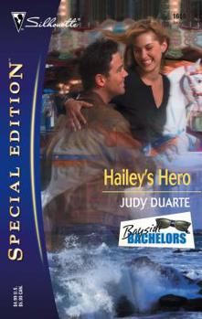 Hailey's Hero - Book #1 of the Bayside Bachelors