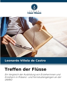 Paperback Treffen der Flüsse [German] Book