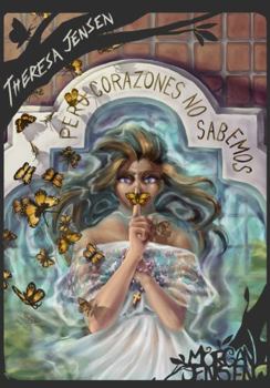 Paperback ...pero corazones no sabemos (Caras vemos) (Spanish Edition) [Spanish] Book