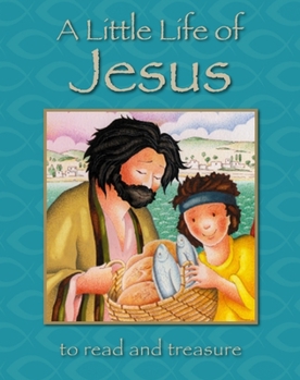 Paperback A Little Life of Jesus Book