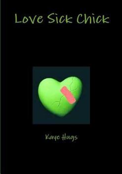 Paperback Love Sick Chick Book