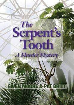 Paperback The Serpent's Tooth: A Murder Mystery Book