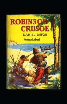 Paperback Robinson Crusoe Annotated Book