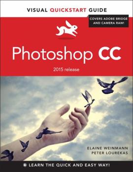 Paperback Photoshop CC: Visual QuickStart Guide (2015 Release) Book