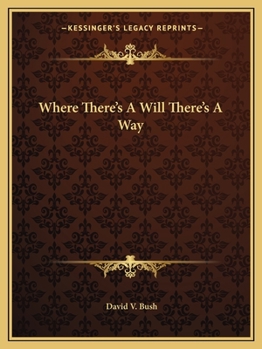 Paperback Where There's A Will There's A Way Book