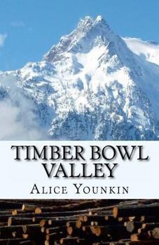 Paperback Timber Bowl Valley Book