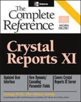 Paperback Crystal Reports XI: The Complete Reference Book