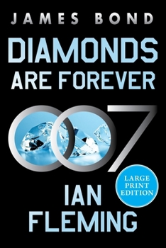 Paperback Diamonds Are Forever: A James Bond Novel [Large Print] Book