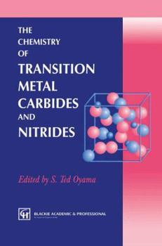 Paperback The Chemistry of Transition Metal Carbides and Nitrides Book