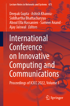 Paperback International Conference on Innovative Computing and Communications: Proceedings of ICICC 2022, Volume 1 Book