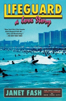 Paperback Lifeguard: A Love Story Book