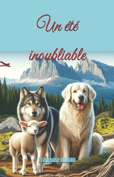 Paperback Un été inoubliable [French] Book