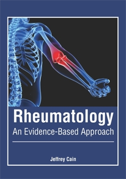 Hardcover Rheumatology: An Evidence-Based Approach Book