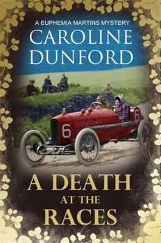 A Death at the Races - Book #14 of the Euphemia Martins Mystery