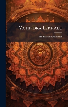Hardcover Yatindra Lekhalu [Telugu] Book
