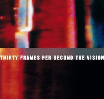 Hardcover Thirty Frames Per Second: The Visionary Art of the Music Video Book