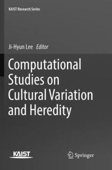 Paperback Computational Studies on Cultural Variation and Heredity Book
