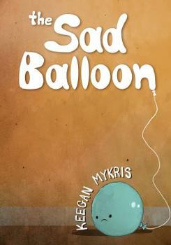 Paperback The Sad Balloon Book