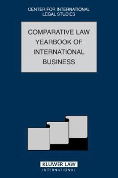 The Comparative Law Yearbook of International Business: Volume 29, 2007