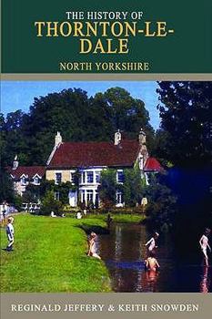 The History of Thornton-le-Dale