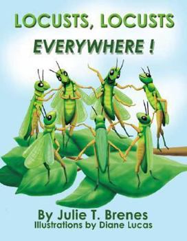 Paperback Locusts, Locusts, Everywhere! Book