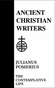 Hardcover 04. Julianus Pomerius: The Contemplative Life Book