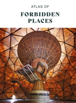 Hardcover Atlas of Forbidden Places Book