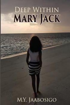 Paperback Deep Within Mary Jack Book