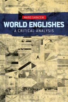Hardcover World Englishes: A Critical Analysis Book