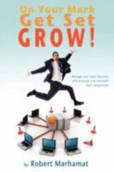 Paperback On Your Mark, Get Set, GROW! Book