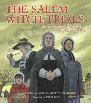 The Salem Witch Trials - Book  of the Unsolved Mysteries from History