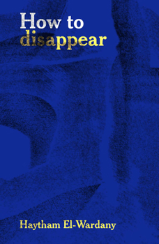Paperback How to Disappear Book