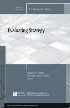 Paperback Evaluating Strategy: New Directions for Evaluation, Number 128 Book