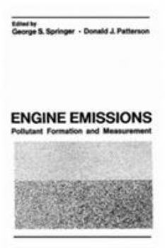 Hardcover Engine Emissions: Pollutant Formation and Measurement Book