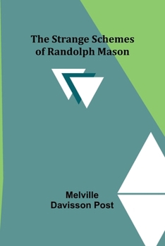 Paperback The Strange Schemes of Randolph Mason Book